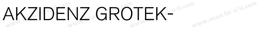 AKZIDENZ GROTEK字体转换